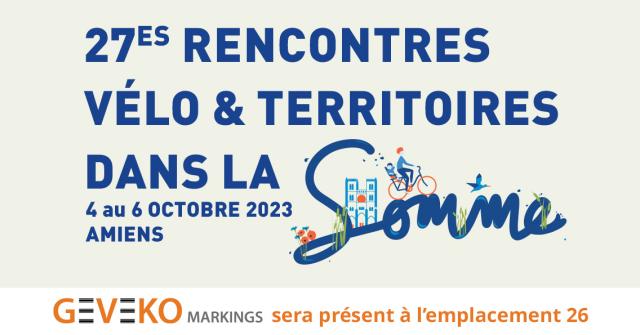 Nous serons aux 27ème rencontres Vélo & Territoires !